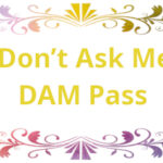 DAM Pass